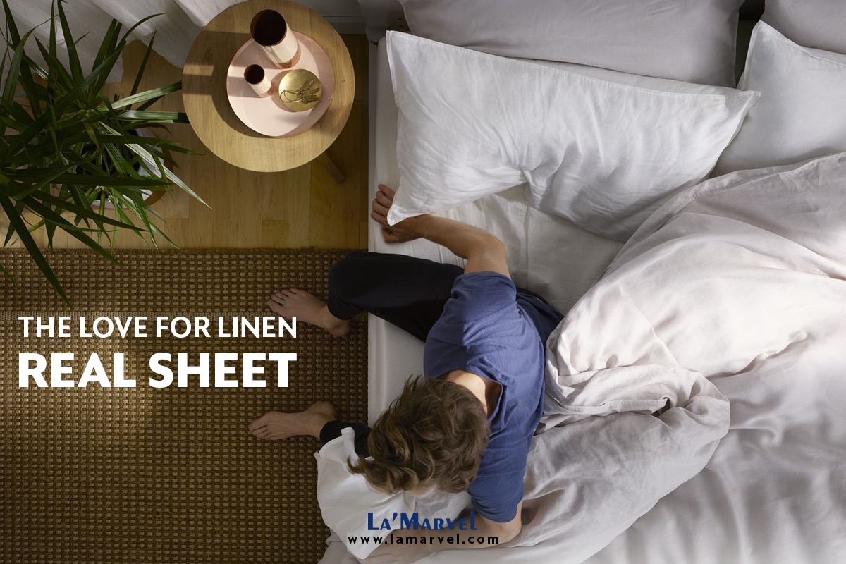 The Love for Linen: The real sheet for your Sleep!