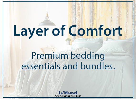 Layer of Comfort | Bedding Essentials & Bundles
