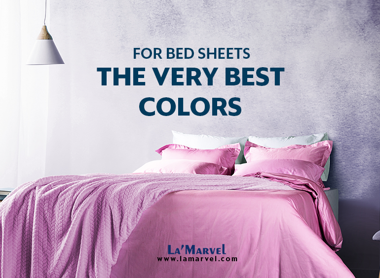 أفضل الألوان لأوراق السرير
